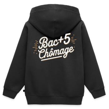 Bac+5 chômage - Sweat Premium à capuche zippé enfant bio - noir - Dos - AI Model Kid Male (0cm)