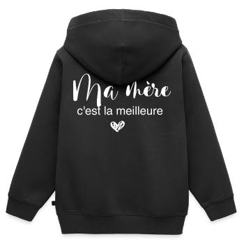 Ma mère c est la meilleure - Sweat Premium à capuche zippé enfant bio - noir - Dos - AI Model Kid Male (0cm)