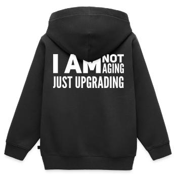 I am not aging, just upgrading - Kinder Premium Organic Zip Hoodie - Schwarz - Hinten - AI Model Kid Male (0cm)