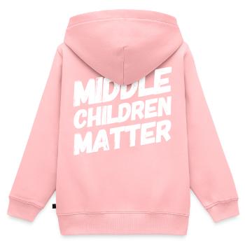 Middle Children Matter Funny Siblings Sibling - Kids Premium Organic Zip-up Hoodie - rose - Back - AI Model Kid Female (0cm)