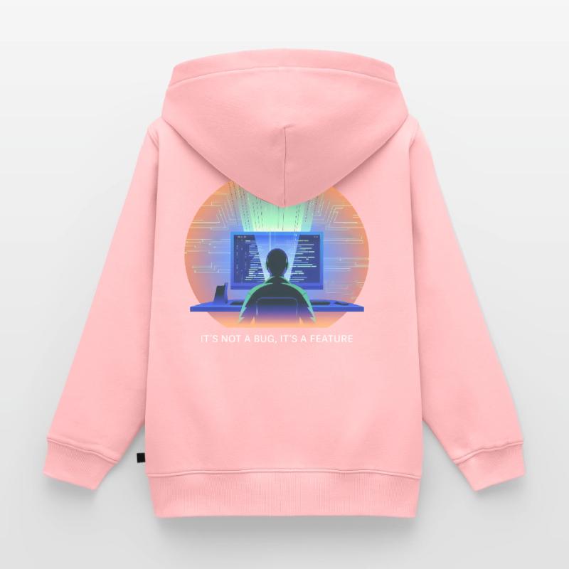 its not a bug its a feature Programmer Software Kids Premium Organic Zip-up Hoodie