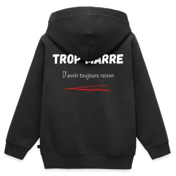 Trop marre d'avoir toujours raison - Sweat Premium à capuche zippé enfant bio - noir - Dos - AI Model Kid Male (0cm)