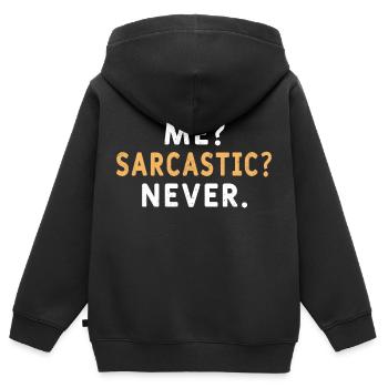 Moi et sarcastique, jamais - T-shirt - Sweat Premium à capuche zippé enfant bio - noir - Dos - AI Model Kid Male (0cm)