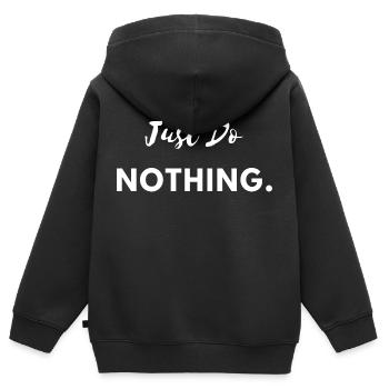 Just Do Nothing - Kinder Premium Organic Zip Hoodie - Schwarz - Hinten - AI Model Kid Male (0cm)
