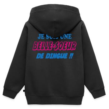 JE SUIS UNE Belle Soeur de dingue !! - Sweat Premium à capuche zippé enfant bio - noir - Dos - AI Model Kid Male (0cm)