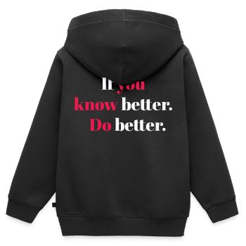 Wenn Sie es besser wissen, machen Sie es besser - Kinder Premium Organic Zip Hoodie - Schwarz - Hinten - AI Model Kid Male (0cm)