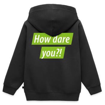 Comment osez-vous? Greta for Climate Protection: Protestation contre le climat - Sweat Premium à capuche zippé enfant bio - noir - Dos - AI Model Kid Male (0cm)