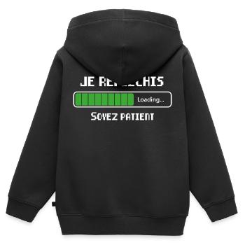 Je Réfléchis Soyez Patient Cadeau - Sweat Premium à capuche zippé enfant bio - noir - Dos - AI Model Kid Male (0cm)