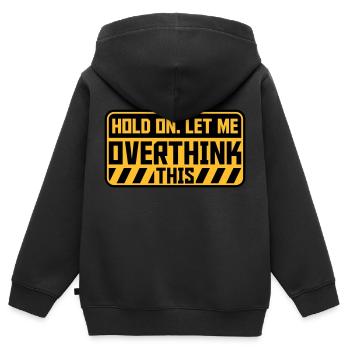 Let me overthink this - Kids Premium Organic Zip-up Hoodie - black - Back - AI Model Kid Male (0cm)