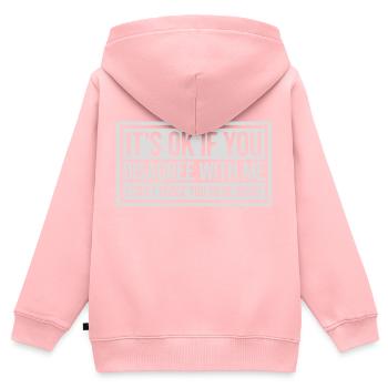 you disagree with me - Kids Premium Organic Zip-up Hoodie - rose - Back - AI Model Kid Female (0cm)