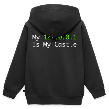 My 127.0.0.0.1 Is My Castle - Sweat Premium à capuche zippé enfant bio - noir - Dos - AI Model Kid Male (0cm)