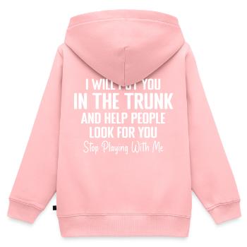 I Will Put You In The Trunk And Help People - Sweat Premium à capuche zippé enfant bio - rose - Dos - AI Model Kid Female (0cm)