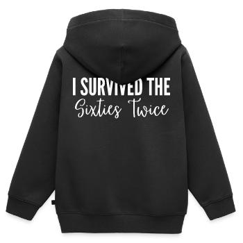 I Survived The Sixties Twice - Kids Premium Organic Zip-up Hoodie - black - Back - AI Model Kid Male (0cm)