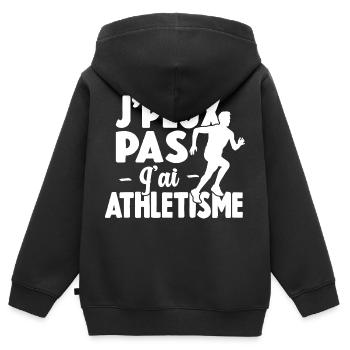 Je Peux Pas J'ai Athlétisme Cadeau De Sport - Sweat Premium à capuche zippé enfant bio - noir - Dos - AI Model Kid Male (0cm)