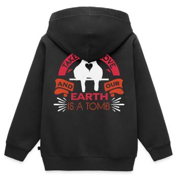 ENLEVEZ L’AMOUR ET NOTRE TERRE EST UN TOMBEAU - Sweat Premium à capuche zippé enfant bio - noir - Dos - AI Model Kid Male (0cm)