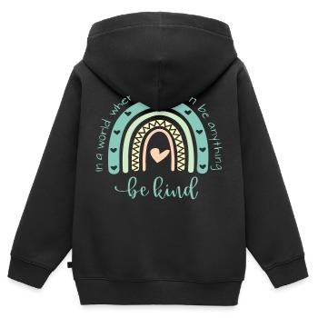 In A World Where You Can Be Anything Be Kind - Kids Premium Organic Zip-up Hoodie - black - Back - AI Model Kid Male (0cm)