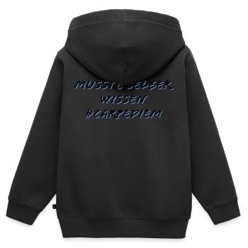 Musste selber wissen - Carpe Diem - Kinder Premium Organic Zip Hoodie - Schwarz - Hinten - AI Model Kid Male (0cm)