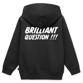 Brilliant Question - Zeig was du denkst - Kinder Premium Organic Zip Hoodie - Schwarz - Hinten - AI Model Kid Male (0cm)