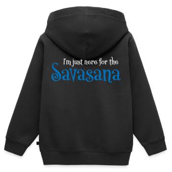 I'm just here for the savasana - Kids Premium Organic Zip-up Hoodie - black - Back - AI Model Kid Male (0cm)