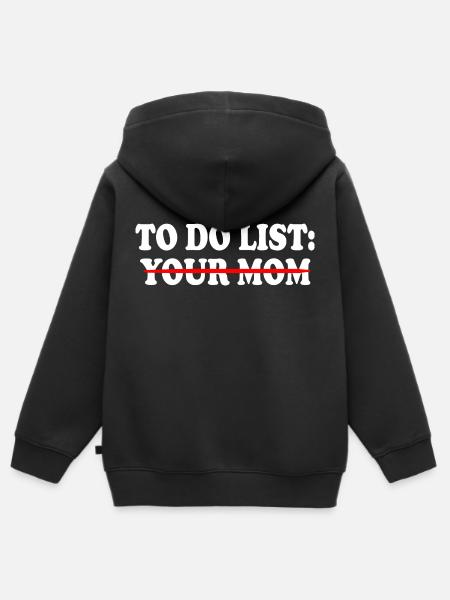 To do list your mom - Hoodie Premium med dragkedja barn ekologisk - svart