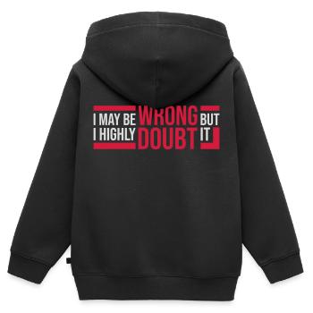 I may be wrong - Kids Premium Organic Zip-up Hoodie - black - Back - AI Model Kid Male (0cm)