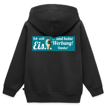 Ich will Eis und keine Werbung! Keine Werbung! - Kinder Premium Organic Zip Hoodie - Schwarz - Hinten - AI Model Kid Male (0cm)