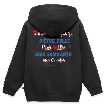 Aide-soignante et folle - Sweat Premium à capuche zippé enfant bio - noir - Dos - AI Model Kid Male (0cm)