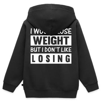 Je perdrais du poids mais je n’aime pas perdre - Sweat Premium à capuche zippé enfant bio - noir - Dos - AI Model Kid Male (0cm)