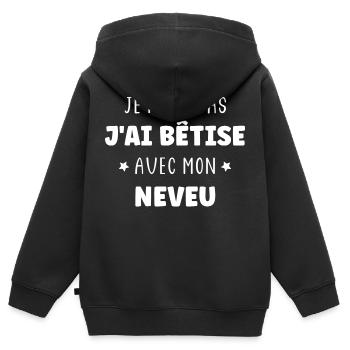 Je peux pas j'ai bêtise avec mon neveu - Sweat Premium à capuche zippé enfant bio - noir - Dos - AI Model Kid Male (0cm)
