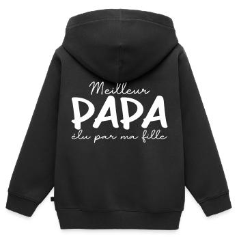 Meilleur Papa élu par ma Fille - Sweat Premium à capuche zippé enfant bio - noir - Dos - AI Model Kid Male (0cm)