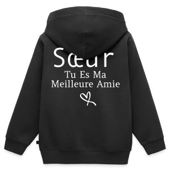 Sœur tu es ma meilleure amie - Sweat Premium à capuche zippé enfant bio - noir - Dos - AI Model Kid Male (0cm)
