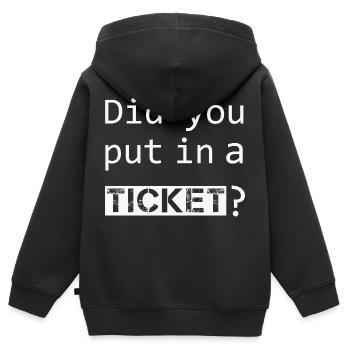 AVEZ-VOUS MIS UN TICKET – IT Admin PC Humour Blagues - Sweat Premium à capuche zippé enfant bio - noir - Dos - AI Model Kid Male (0cm)