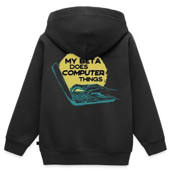 My beta makes computer things programmers - Kids Premium Organic Zip-up Hoodie - black - Back - AI Model Kid Male (0cm)