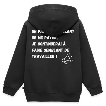semblant de payer, semblant de travailler - Sweat Premium à capuche zippé enfant bio - noir - Dos - AI Model Kid Male (0cm)