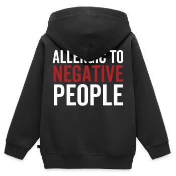 Allergic To Negative People - Kids Premium Organic Zip-up Hoodie - black - Back - AI Model Kid Male (0cm)