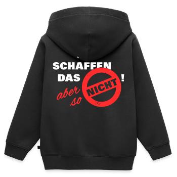 Wir schaffen das aber so nicht weiß - Kinder Premium Organic Zip Hoodie - Schwarz - Hinten - AI Model Kid Male (0cm)