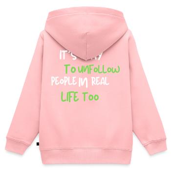 it's okay to unfollow people in real life too - Kinder Premium Organic Zip Hoodie - Rosa - Hinten - AI Model Kid Female (0cm)