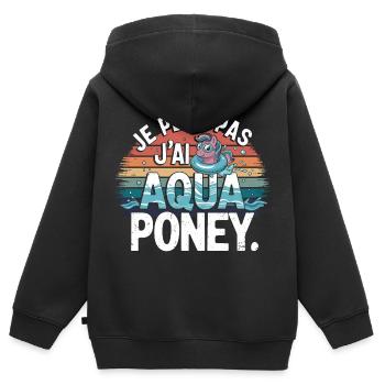 Je peux pas j'ai Aqua Poney - Sweat Premium à capuche zippé enfant bio - noir - Dos - AI Model Kid Male (0cm)