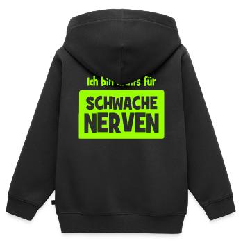 Ich bin nichts für schwache Nerven - Kinder Premium Organic Zip Hoodie - Schwarz - Hinten - AI Model Kid Male (0cm)