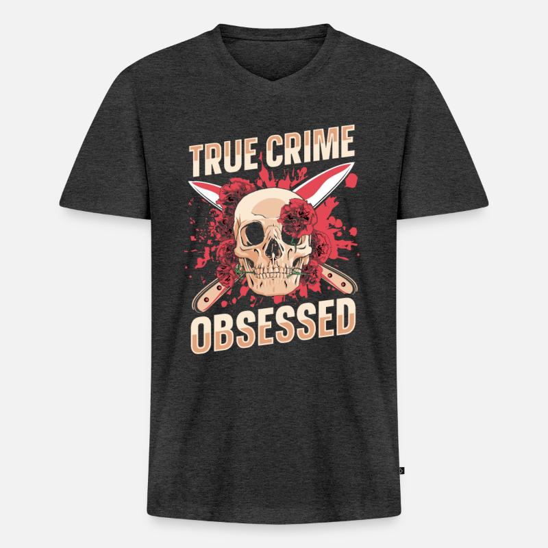 True Crime Obsessed - Männer Premium Bio T-Shirt mit V-Ausschnitt - Anthrazit meliert