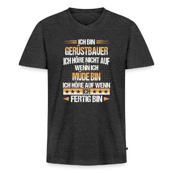 Gerüstbauer Gerüstbau Bauarbeiter Baustelle Spruch - Männer Premium Bio T-Shirt mit V-Ausschnitt - Anthrazit meliert - Vorne - Nico (187cm)