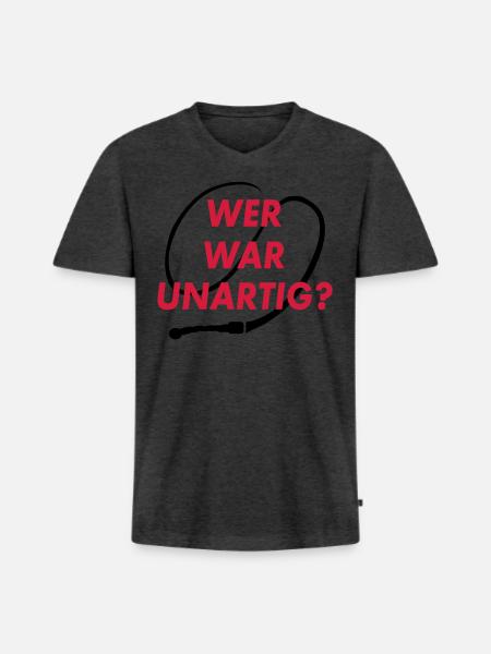 Wer war unartig? Peitsche - Männer Premium Bio T-Shirt mit V-Ausschnitt - Anthrazit meliert