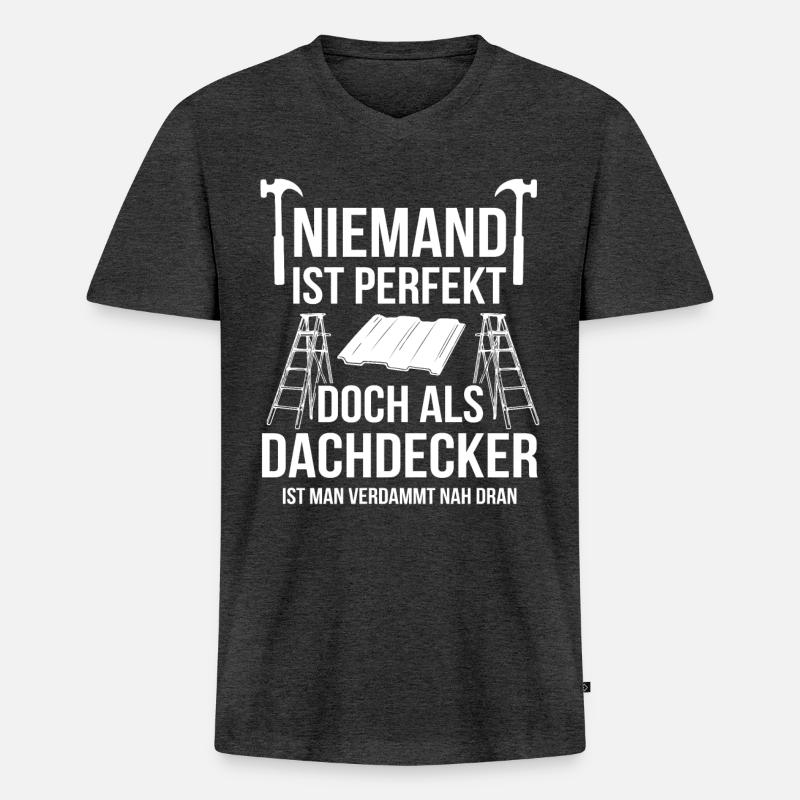 Dachdecker Spruch - Männer Premium Bio T-Shirt mit V-Ausschnitt - Anthrazit meliert