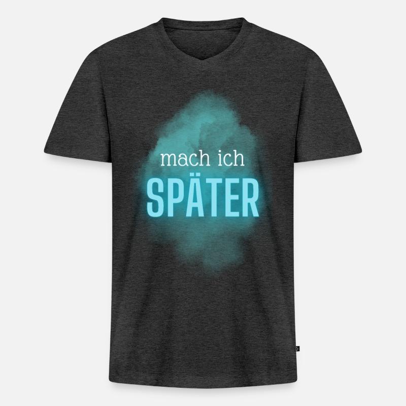 Mach ich später - Männer Premium Bio T-Shirt mit V-Ausschnitt - Anthrazit meliert