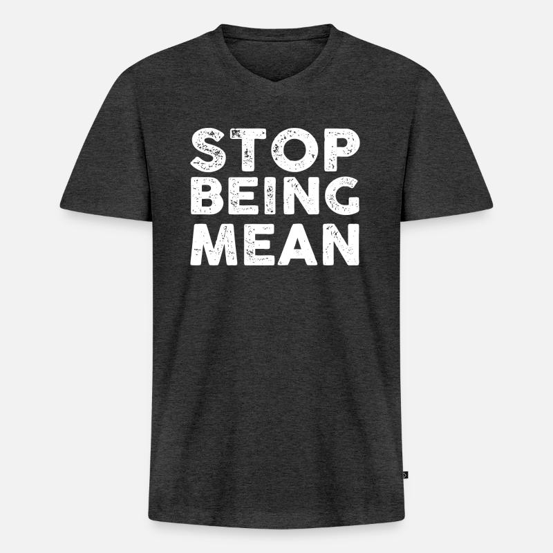 Don't Be Mean - Männer Premium Bio T-Shirt mit V-Ausschnitt - Anthrazit meliert