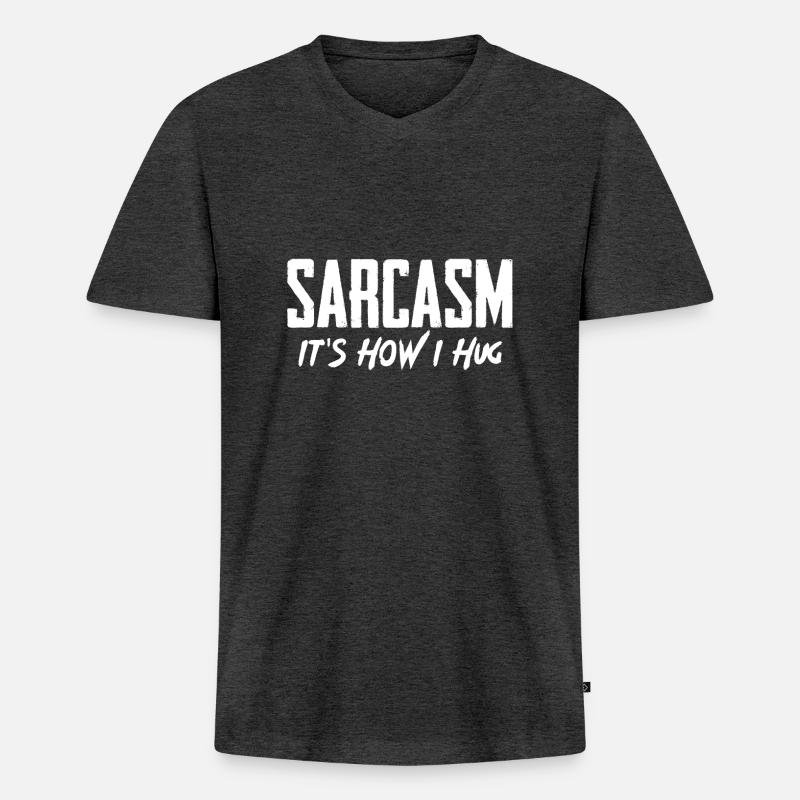 SARCASM it's how i hug - Männer Premium Bio T-Shirt mit V-Ausschnitt - Anthrazit meliert