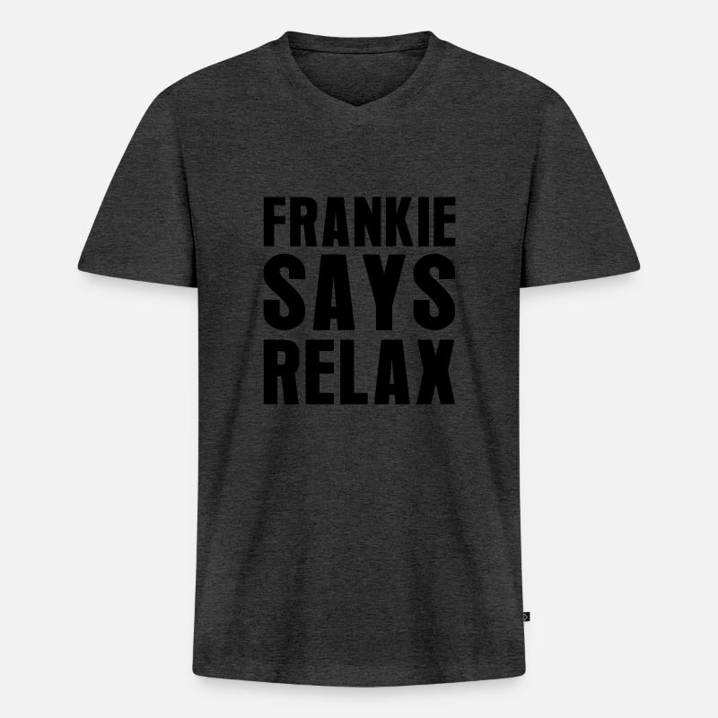 Frankie Says Relax - Männer Premium Bio T-Shirt mit V-Ausschnitt - Anthrazit meliert