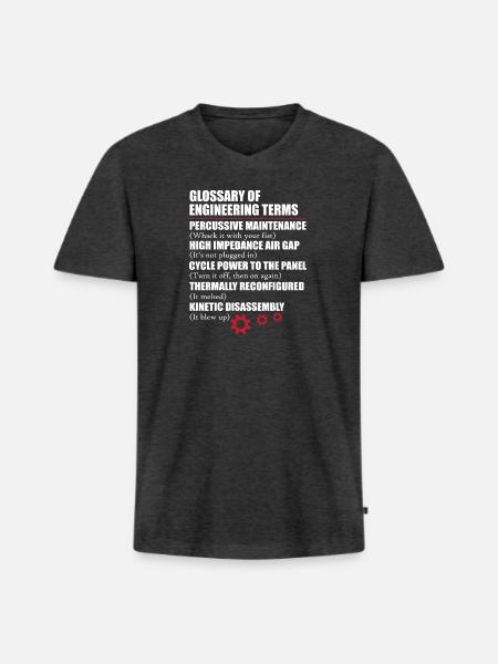 Funny Glossary Of Engineering Terms - Männer Premium Bio T-Shirt mit V-Ausschnitt - Anthrazit meliert