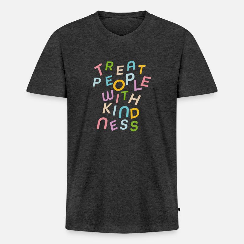 Behandle Menschen mit Freundlichkeit - Männer Premium Bio T-Shirt mit V-Ausschnitt - Anthrazit meliert