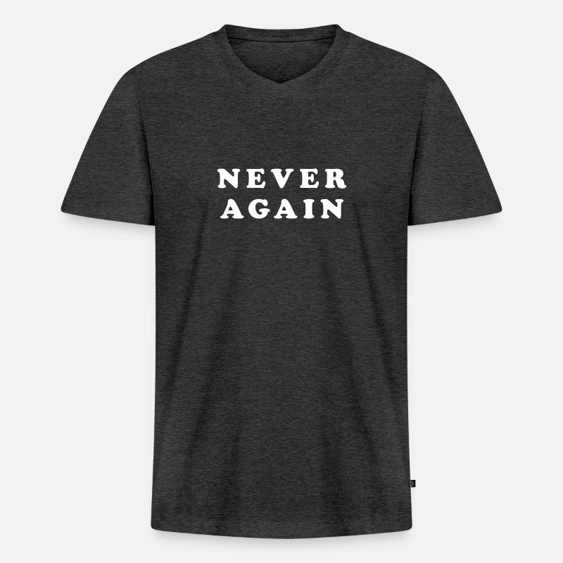 Never again Typografie - Männer Premium Bio T-Shirt mit V-Ausschnitt - Anthrazit meliert